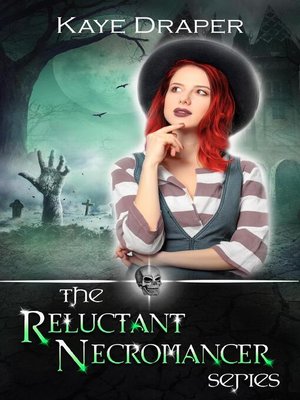 cover image of The Reluctant Necromancer Box Set